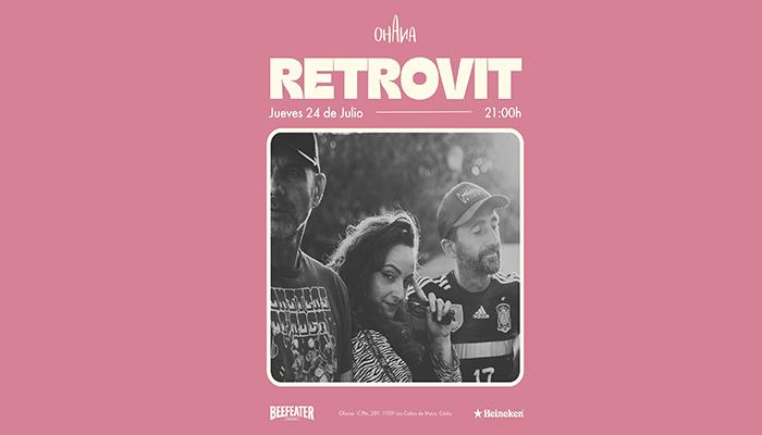 24 julio:  RETROVIT