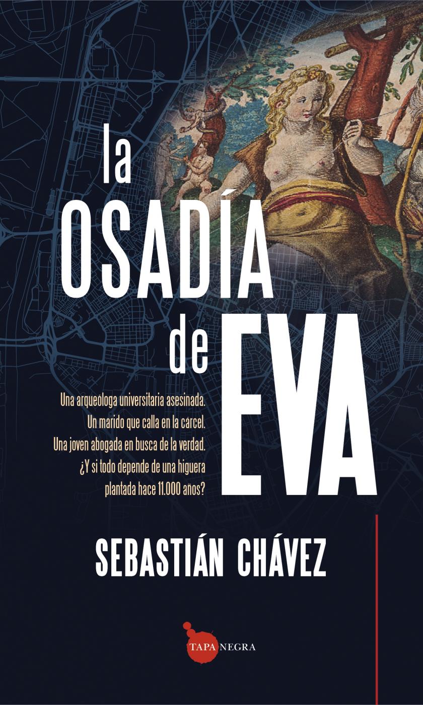 La osadía de Eva: ciencia, crimen y las sombras del poder