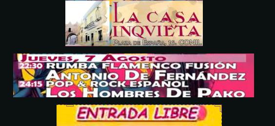 7 agosto: ANTONIO FERNANDEZ & KIS HOMBRES DE PAKO 